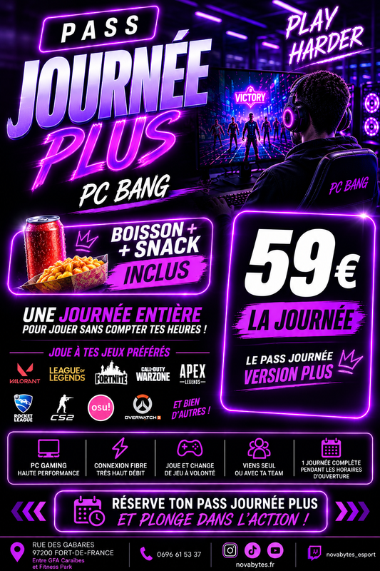 Pass Journée Plus PC Bang